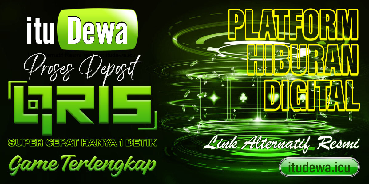 ituDewa - Platform Hiburan Digital - Game Online Terbaik